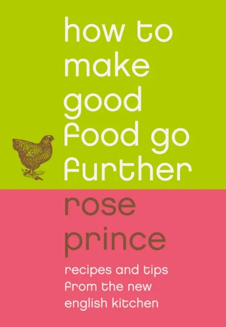 How To Make Good Food Go Further