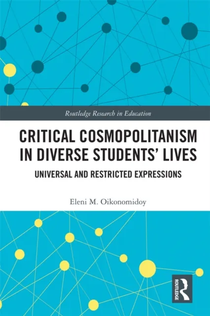 Critical Cosmopolitanism in Diverse Students' Lives