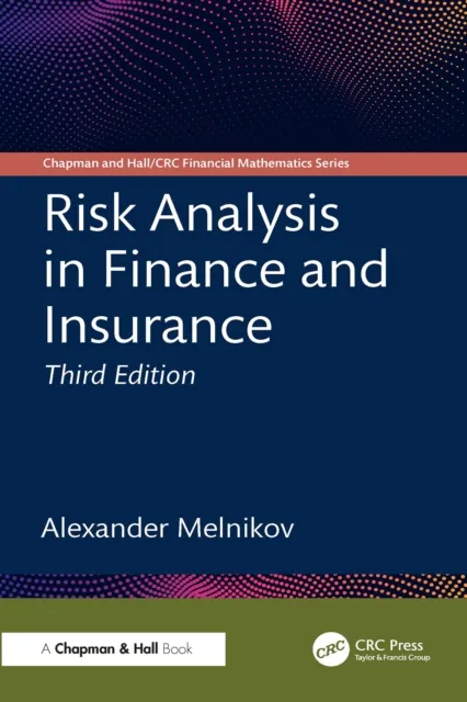 Risk Analysis in Finance and Insurance