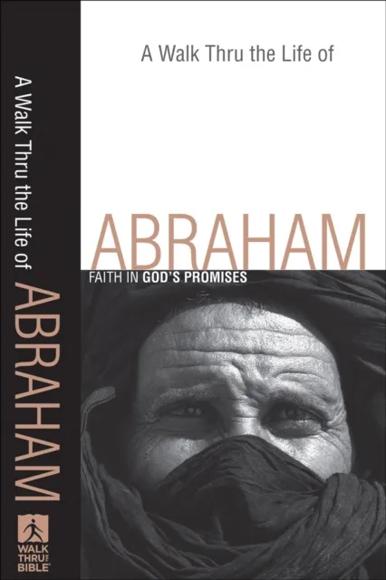 Walk Thru the Life of Abraham ()