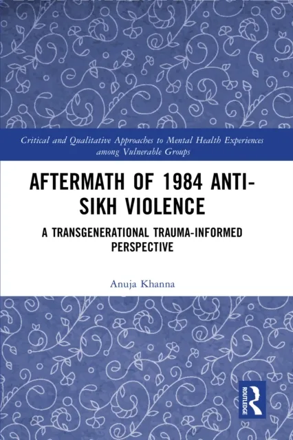 Aftermath of 1984 Anti-Sikh Violence