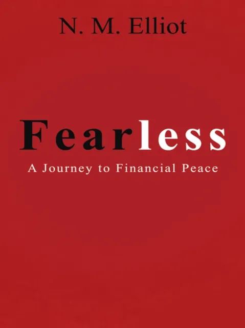 Fearless: a Journey to Financial Peace
