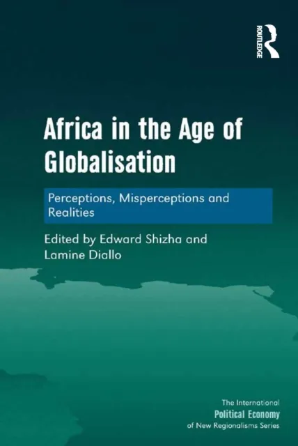 Africa in the Age of Globalisation