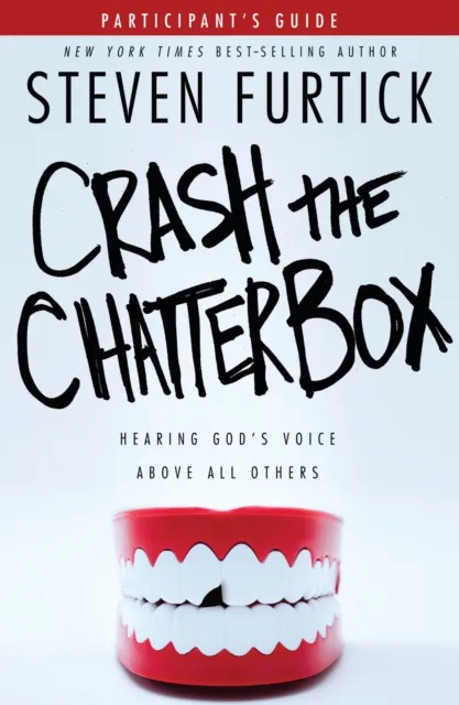 Crash the Chatterbox Participant's Guide