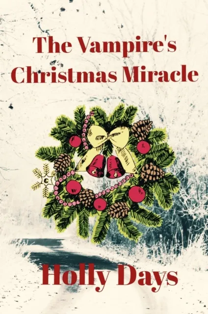 Vampire's Christmas Miracle
