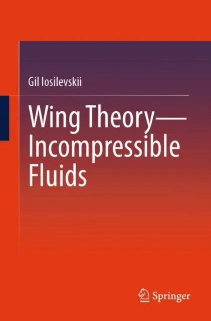 Wing Theory-Incompressible Fluids