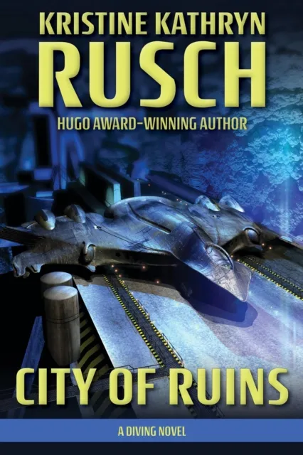 City of Ruins: A Diving Novel
