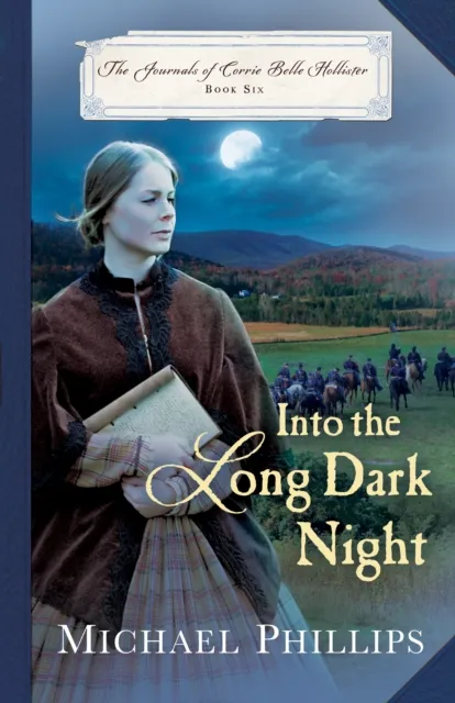 Into the Long Dark Night ( Book #6)