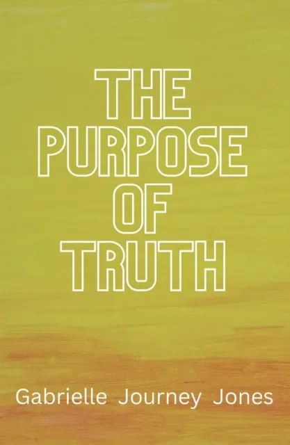 Purpose of Truth
