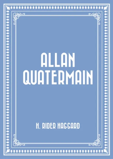 Allan Quatermain