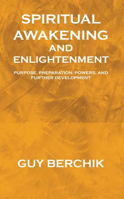 Spiritual Awakening and Enlightenment