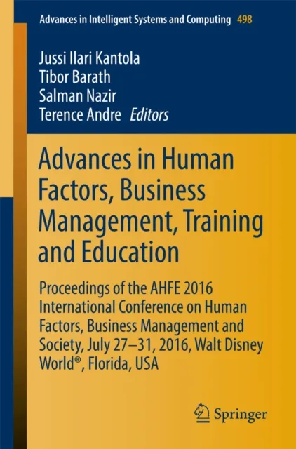 Advances in Human Factors, Business Management, Training and Education