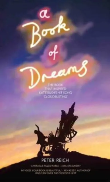 Book of Dreams - The Book That Inspired Kate Bush's Hit Song 'Cloudbusting'