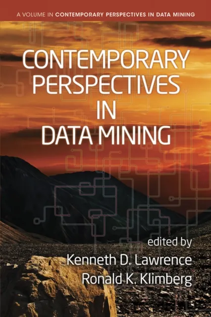 Contemporary Perspectives in Data Mining