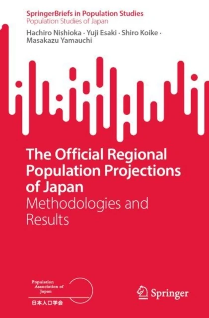 Official Regional Population Projections of Japan