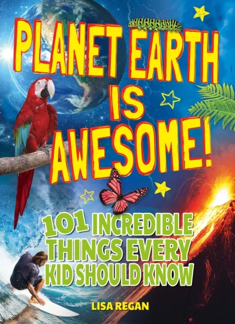 Planet Earth Is Awesome!