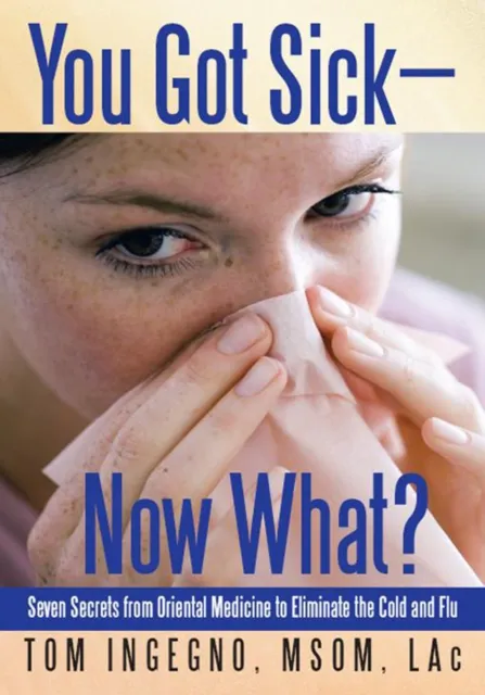 You Got Sick-Now What?