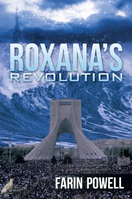 Roxana'S Revolution
