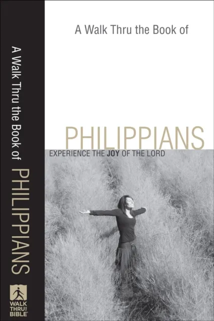 Walk Thru the Book of Philippians ()