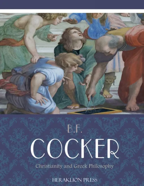 Christianity and Greek Philosophy