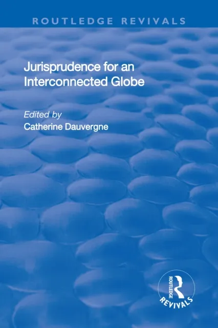Jurisprudence for an Interconnected Globe