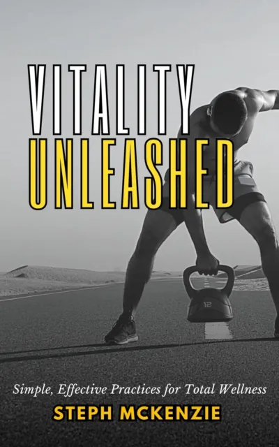 Vitality Unleashed
