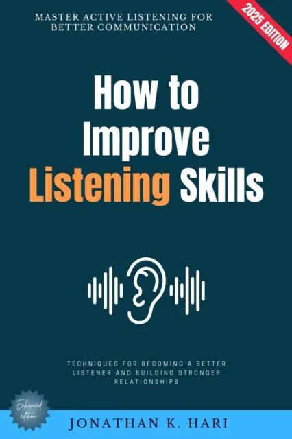 How to Improve Listening Skills: