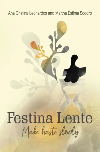 Festina Lente