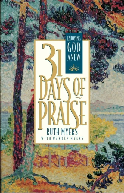 Thirty-One Days of Praise