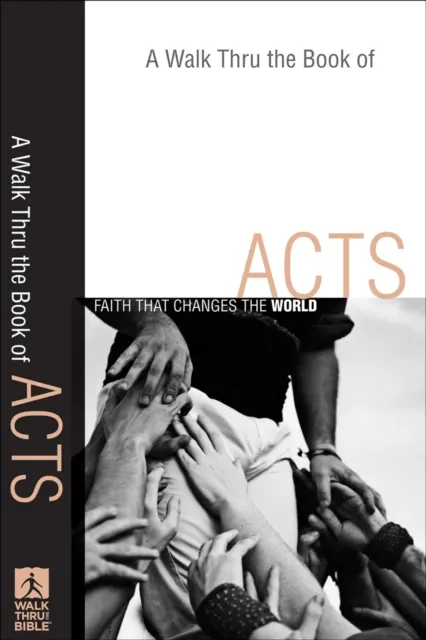Walk Thru the Book of Acts ()