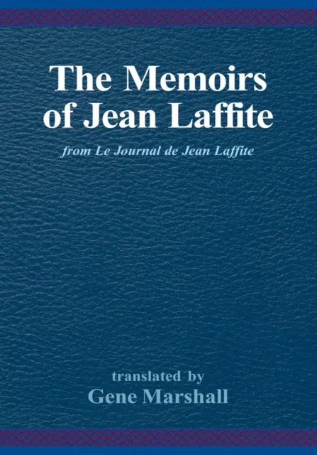 Memoirs of Jean Laffite