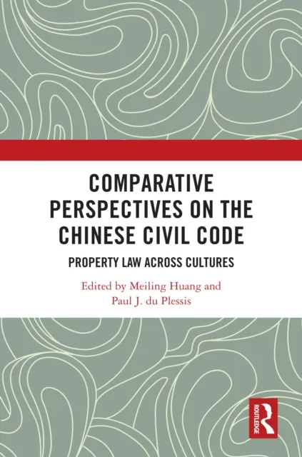 Comparative Perspectives on the Chinese Civil Code