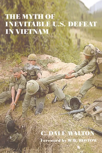 Myth of Inevitable US Defeat in Vietnam