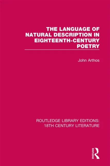 Language of Natural Description in Eighteenth-Century Poetry