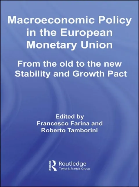 Macroeconomic Policy in the European Monetary Union