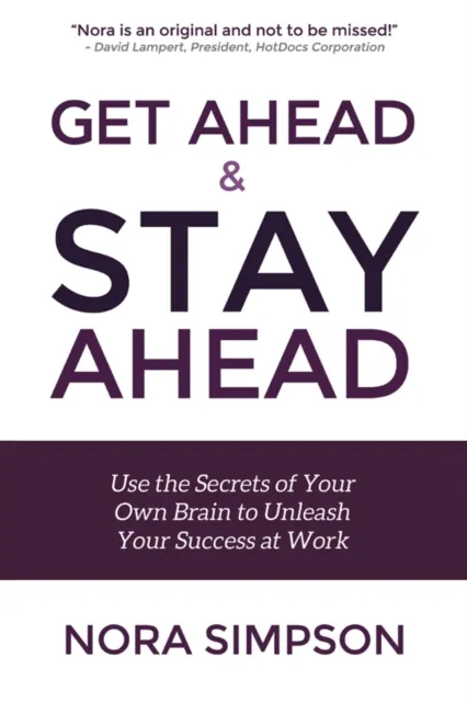 Get Ahead and Stay Ahead