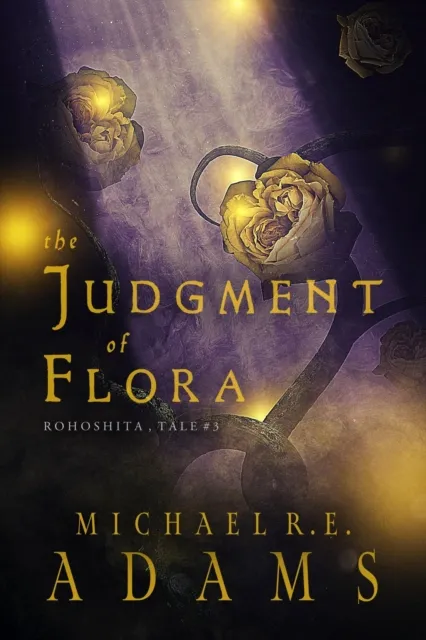 Judgment of Flora (Rohoshita, Tale #3)