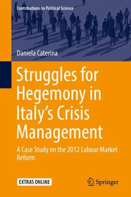 Struggles for Hegemony in Italy's Crisis Management