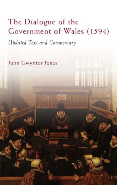Dialogue of the Government of Wales (1594)