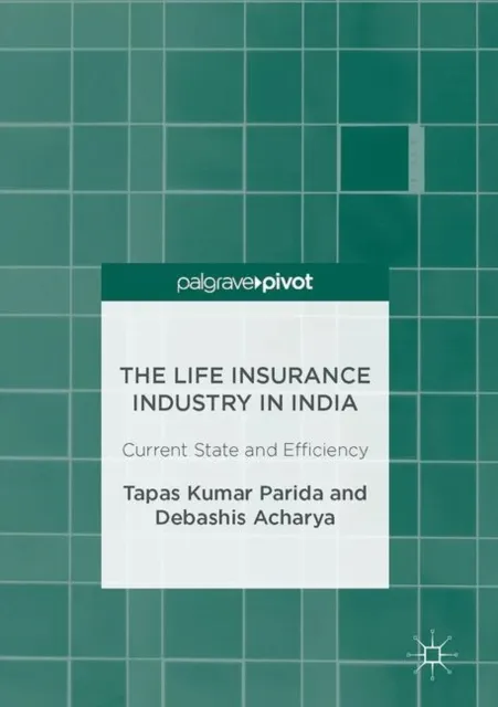 Life Insurance Industry in India
