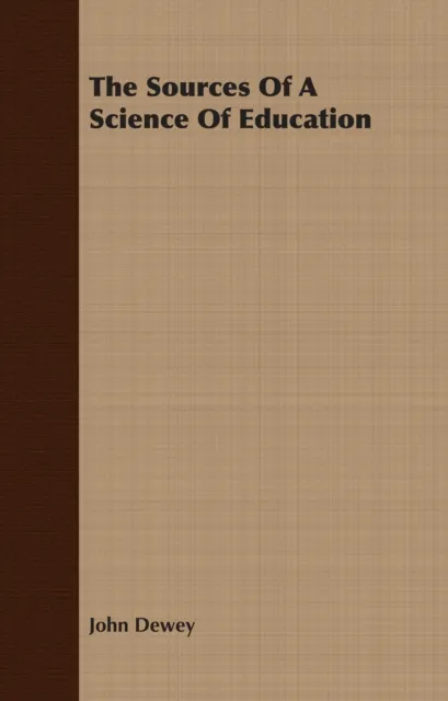 Sources of a Science of Education