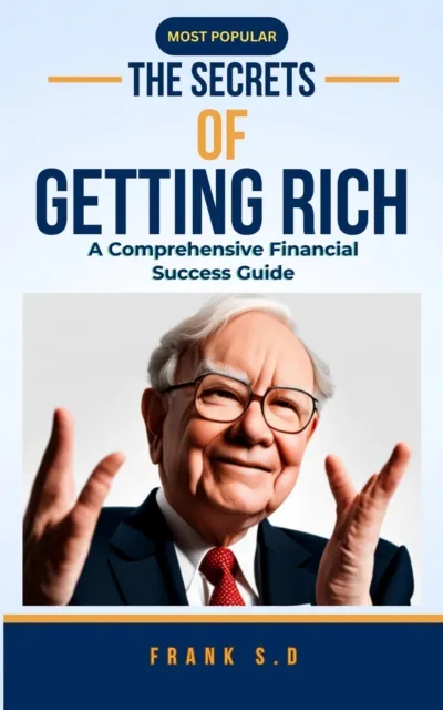 Secrets Of Getting Rich