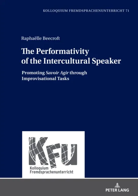 Performativity of the Intercultural Speaker