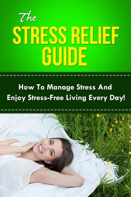 Stress Relief Guide
