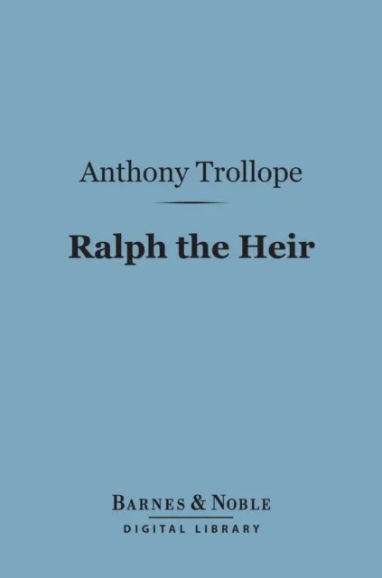 Ralph the Heir (Barnes & Noble Digital Library)