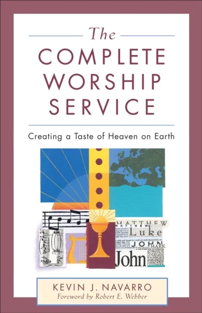 Complete Worship Service