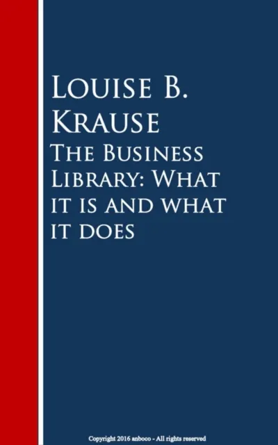Business Library: What it is and what it does