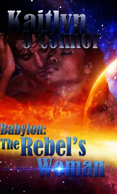 Babylon: The Rebel's Woman