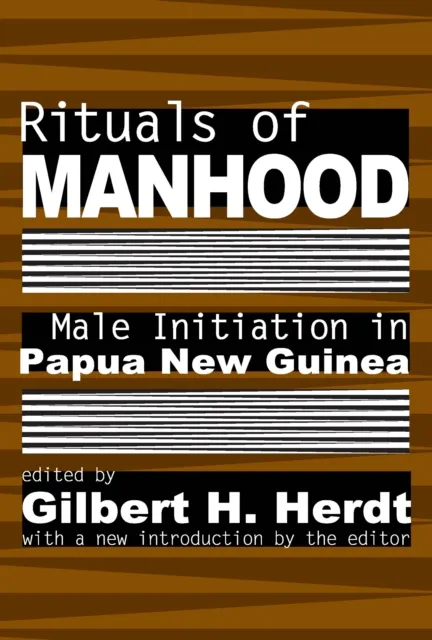 Rituals of Manhood