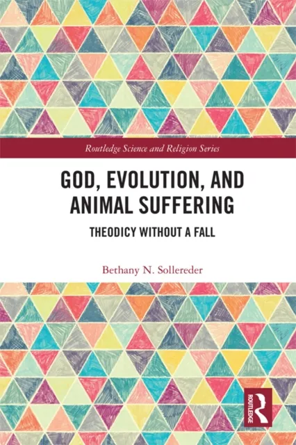 God, Evolution, and Animal Suffering
